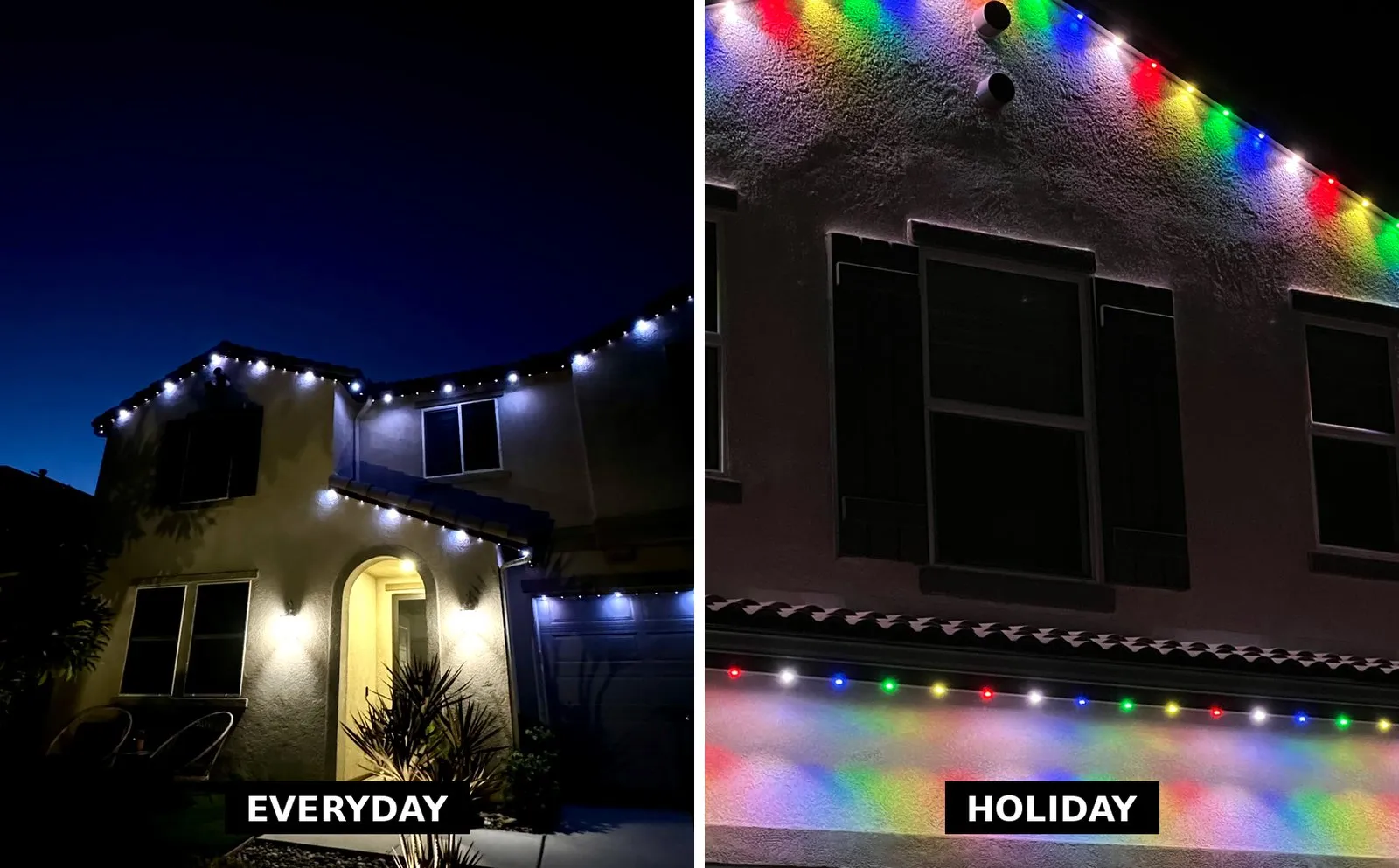 Same home lit with everyday white accent lighting and colorful holiday lighting